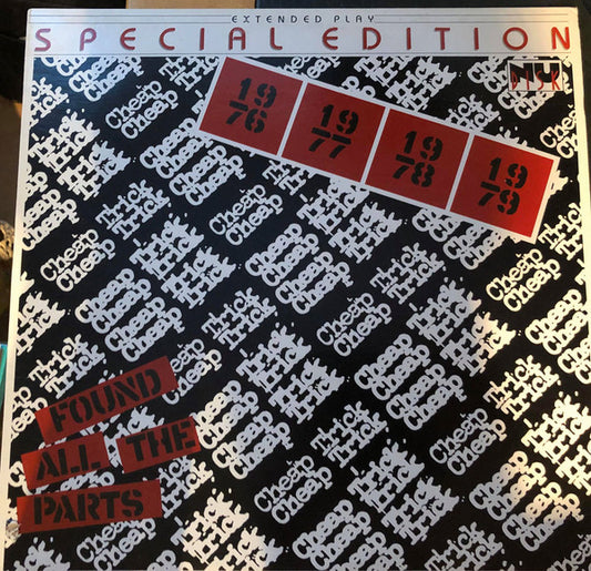 Cheap Trick : Found All The Parts (12", EP, RE, Tom + 7", S/Sided, RE)