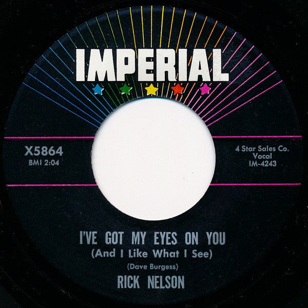Ricky Nelson (2) : Teen Age Idol / I've Got My Eyes On You (And I Like What I See) (7", Single)