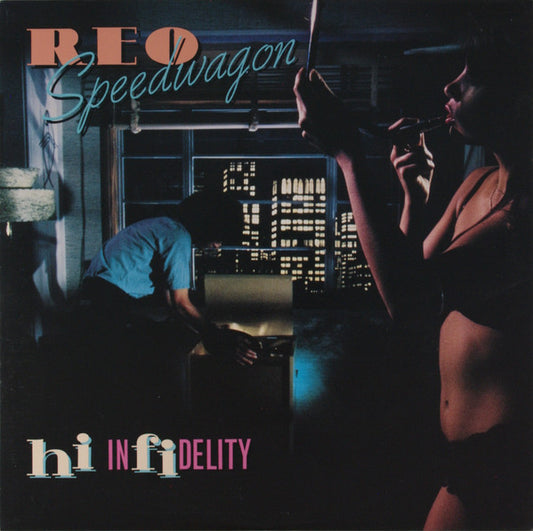 REO Speedwagon : Hi Infidelity (LP, Album)