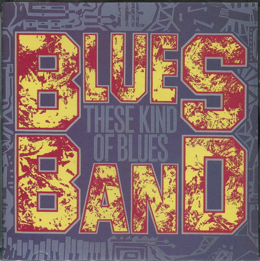 The Blues Band : These Kind Of Blues (CD, Album)
