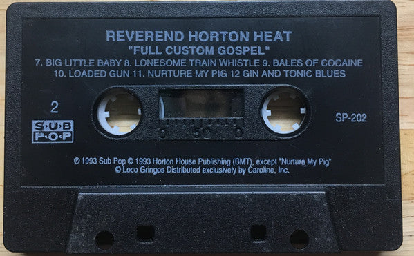 The Reverend Horton Heat* : The Full-Custom Gospel Sounds Of (Cass, Album, Bla)