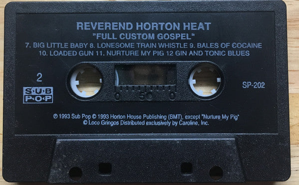 Reverend Horton Heat : The Full-Custom Gospel Sounds Of (Cass, Album, Bla)