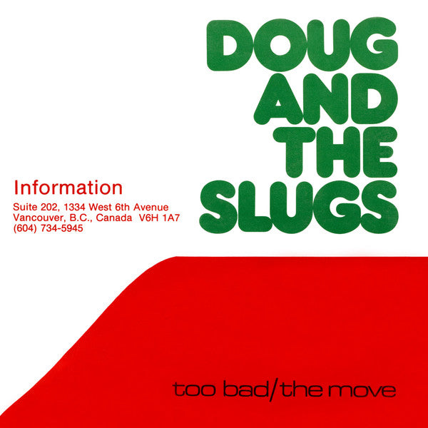 Doug And The Slugs : Too Bad / The Move (7")