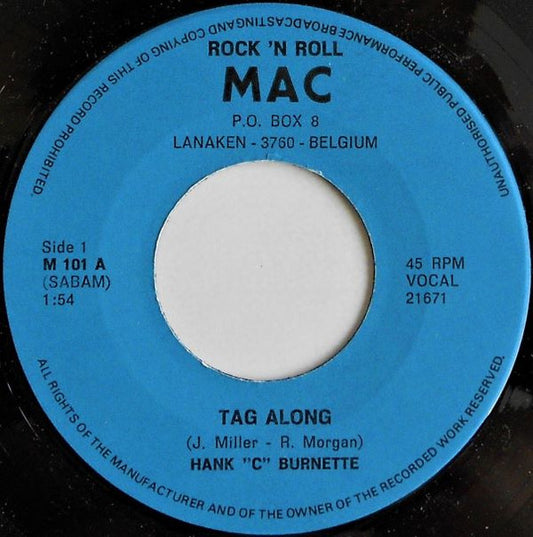 Hank C. Burnette : Tag Along (7")