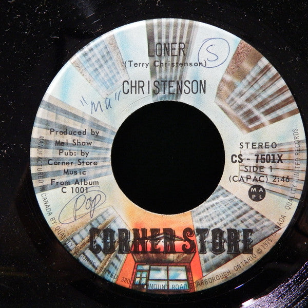 Christenson : Loner / Your Heart's Not Where The Money Lies (7", Single)