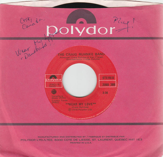 The Craig Ruhnke Band : Wear My Love (7", Single)