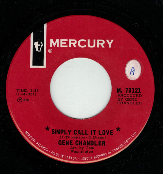 Gene Chandler : Simply Call It Love (7", Single)