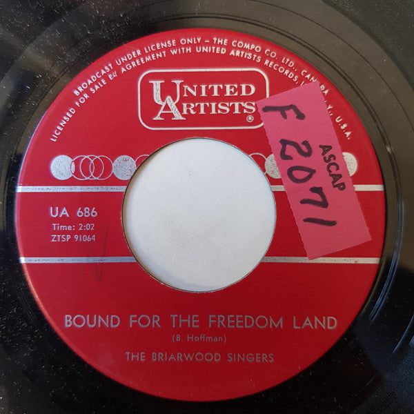 The Briarwood Singers : Bound For The Freedom Land / He Was A Friend Of Mine (7", Single)