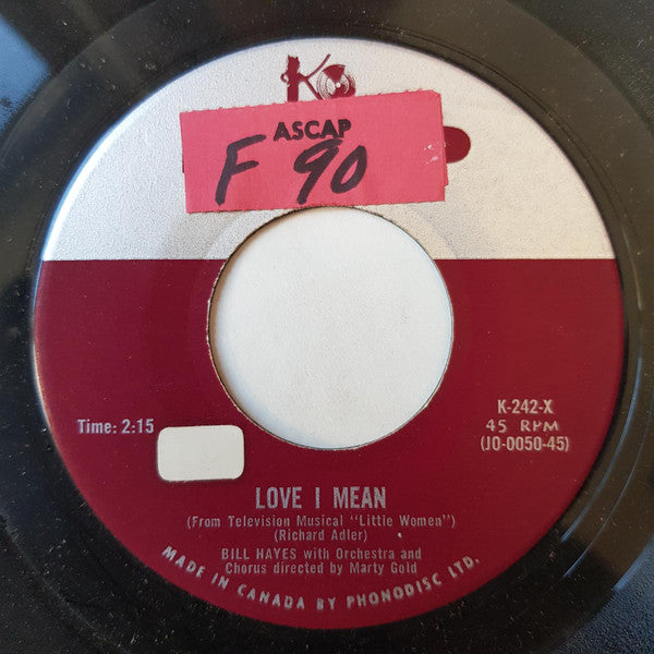 Bill Hayes : Love I Mean / The Nine Lives Of Elfego Baca (7", Single)