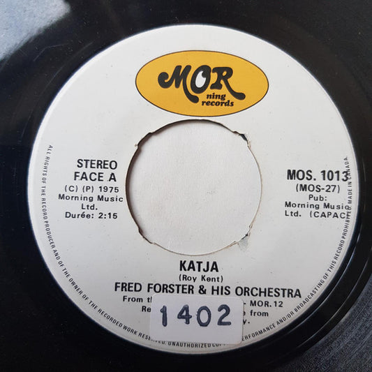 Fred Forster & His Orchestra* : Katja (7", Single)