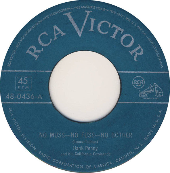 Hank Penny And His California Cowhands : No Muss-No Fuss-No Bother (7", Single)