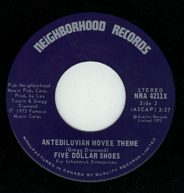 Five Dollar Shoes : Your Rock 'N Roll Band (7", Single)