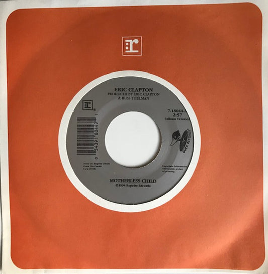 Eric Clapton : Motherless Child / Driftin' (7", Single)