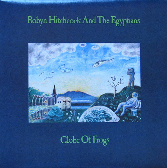 Robyn Hitchcock & The Egyptians : Globe Of Frogs (LP, Album)