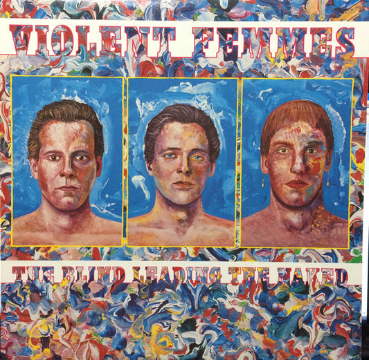 Violent Femmes : The Blind Leading The Naked (LP, Album)