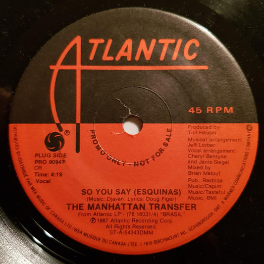 The Manhattan Transfer : So You Say (Esquinas) (7", Single, Promo)