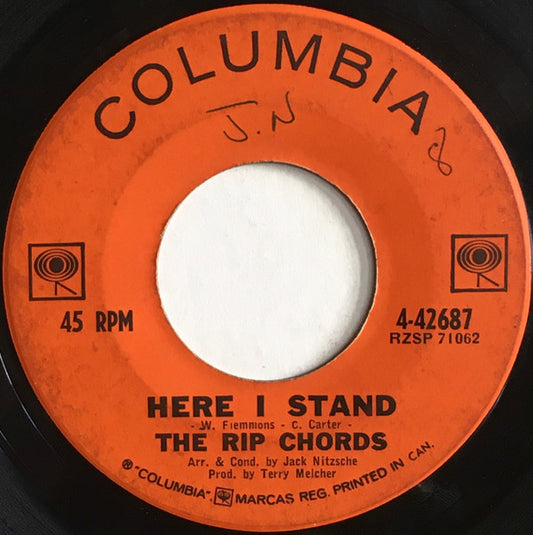 The Rip Chords : Here I Stand (7", Single)