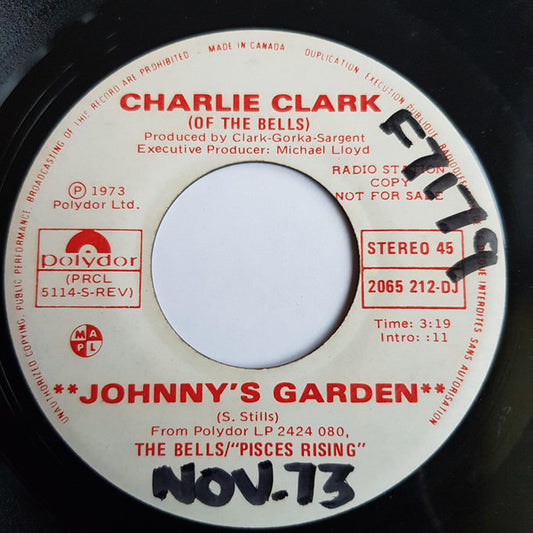 Charlie Clark (4) of The Bells (2) : Johnny's Garden (7", Promo)