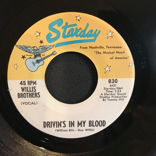 The Willis Brothers : Drivin's In My Blood / Ode To Big Joe (7")