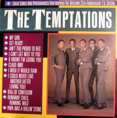 The Temptations : Great Songs And Performances That Inspired The Motown 25th Anniversary Television Special (LP, Comp)