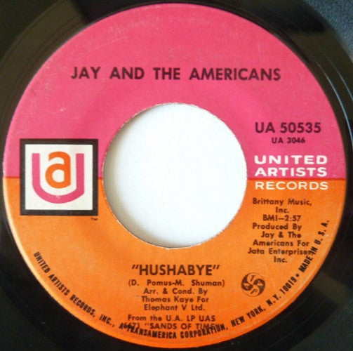 Jay And The Americans* : Hushabye (7", Single)
