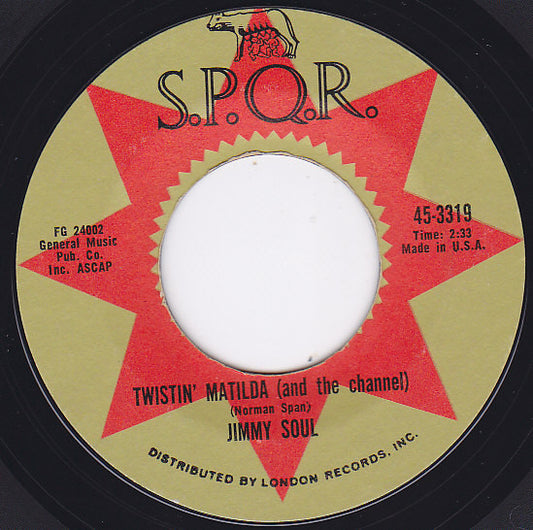 Jimmy Soul : Treat 'Em Tough /Twistin' Matilda (And The Channel)  (7", Single)