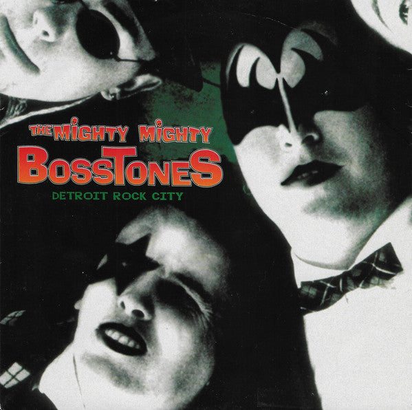 The Mighty Mighty Bosstones / Kiss : Detroit Rock City (7", Single, Gre)