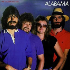 Alabama : The Closer You Get... (LP, Album)