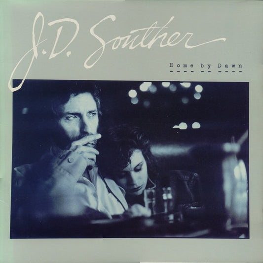 J.D. Souther* : Home By Dawn (LP, Album, All)