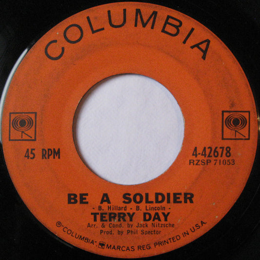 Terry Day (3) : Be A Soldier / I Love You Betty (7", Single)