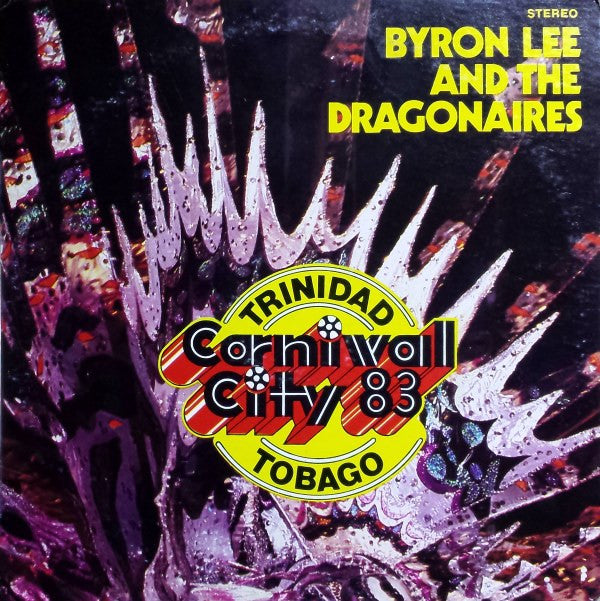 Byron Lee And The Dragonaires : Carnival City '83 (LP, Album)