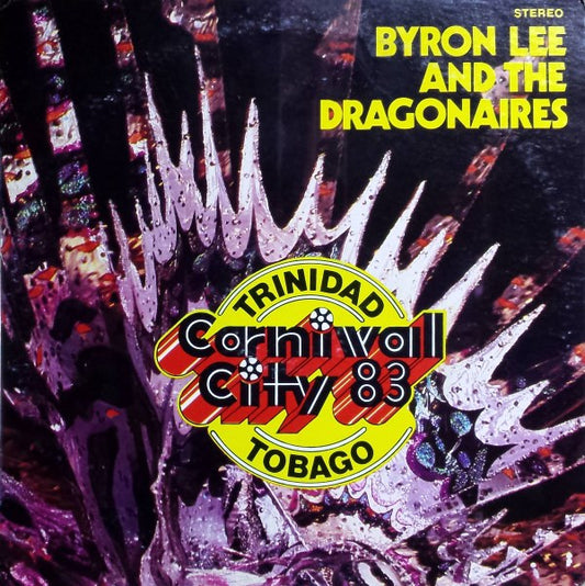 Byron Lee And The Dragonaires : Carnival City '83 (LP, Album)