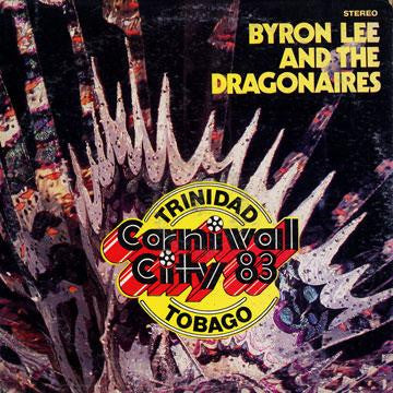 Byron Lee And The Dragonaires : Carnival City '83 (LP, Album)