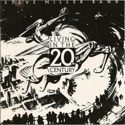 Steve Miller Band : Living In The 20th Century (CD, Album)