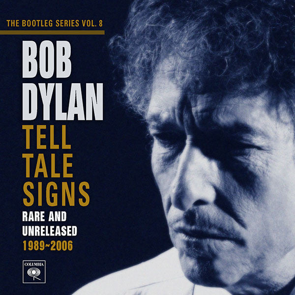 Bob Dylan : Tell Tale Signs (Rare And Unreleased 1989-2006) (2xCD, Album)