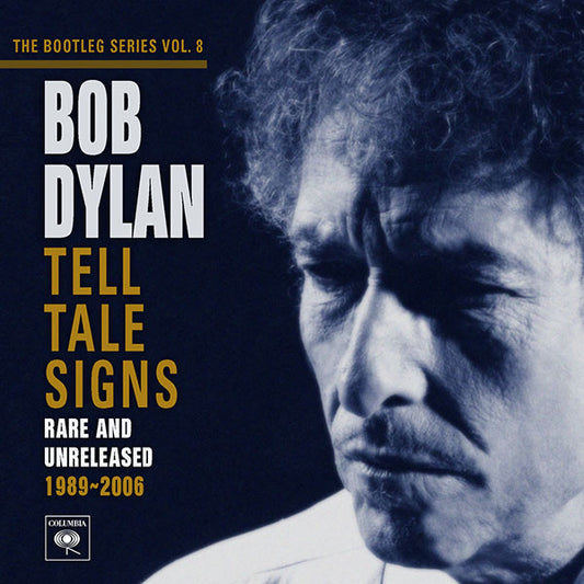 Bob Dylan : Tell Tale Signs (Rare And Unreleased 1989-2006) (2xCD, Album)