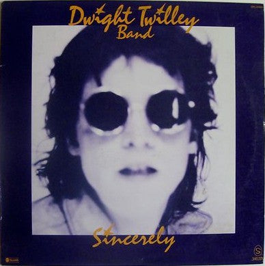 Dwight Twilley Band : Sincerely (LP, Album)