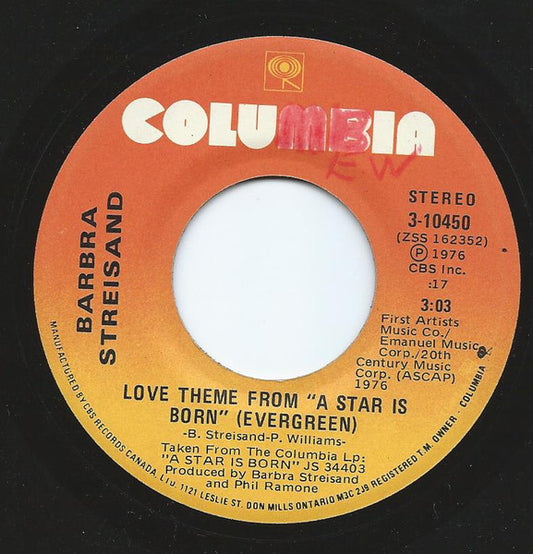 Barbra Streisand : Love Theme From "A Star Is Born" (Evergreen) / I Believe In Love (7", Single)