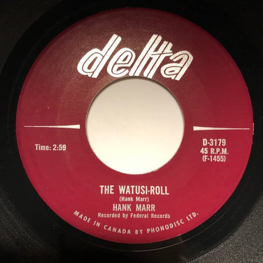 Hank Marr : The Watusi-Roll / Sweet Nancy (7")