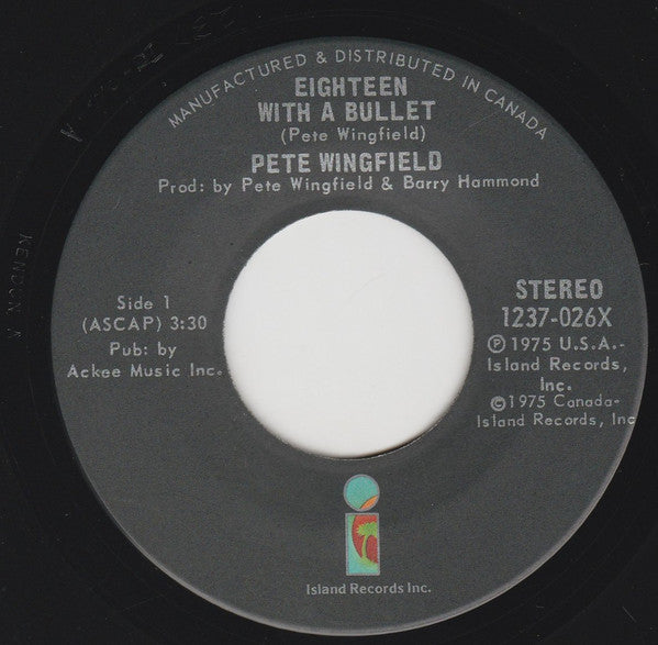 Pete Wingfield : Eighteen With A Bullet (7", Single)
