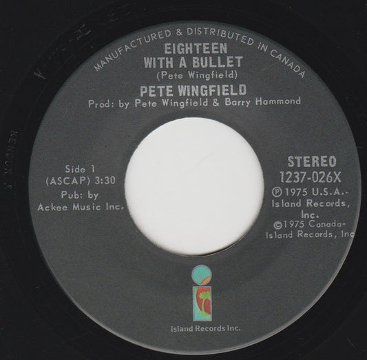 Pete Wingfield : Eighteen With A Bullet (7", Single)