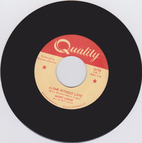 Maury Logan : Alone Without Love (7", Single)