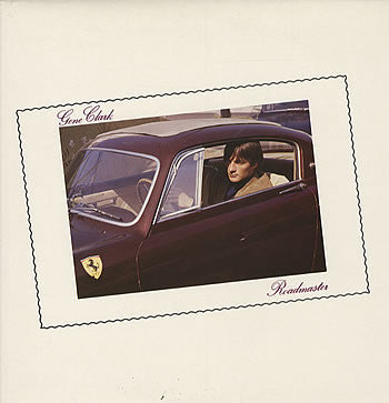 Gene Clark : Roadmaster (LP, Album, RE)