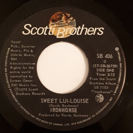Ironhorse : Sweet Lui-Louise / Watch Me Fly (7", Single)