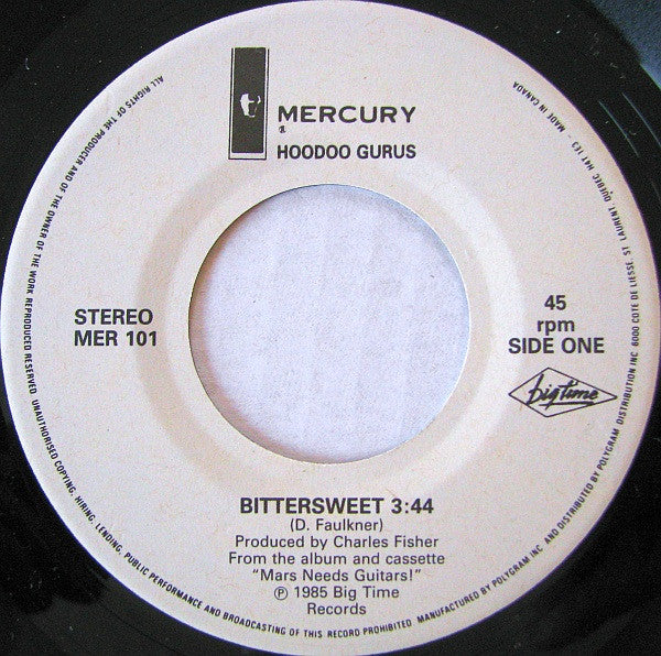 Hoodoo Gurus : Bittersweet (7", Single)