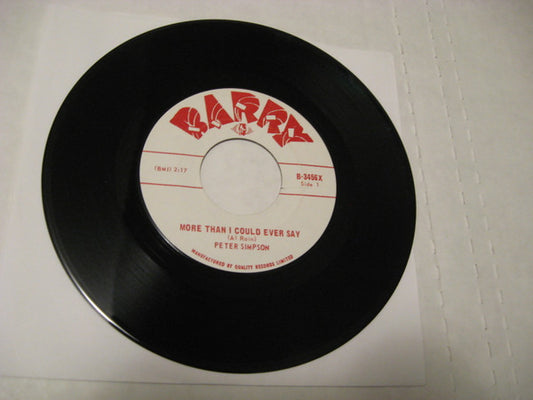 Peter Simpson (12) : More Than I Ever Could Say (7", Single)