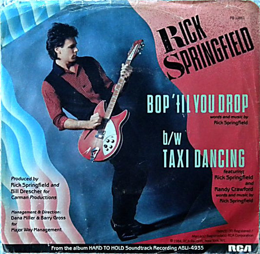 Rick Springfield : Bop 'Til You Drop / Taxi Dancing (7")