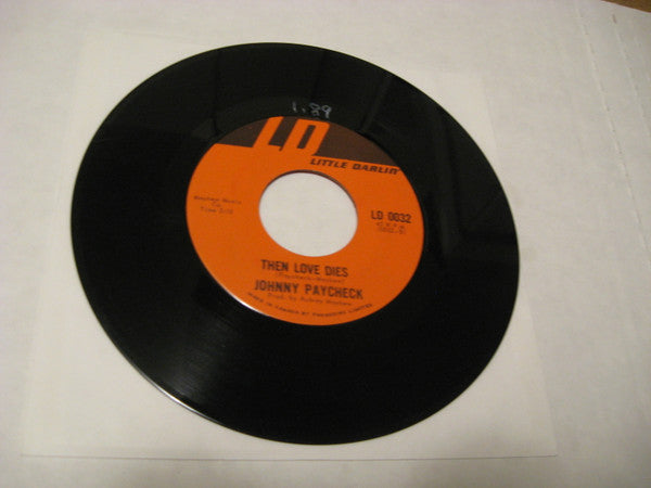 Johnny Paycheck : The Cave / Then Love Dies (7", Single)