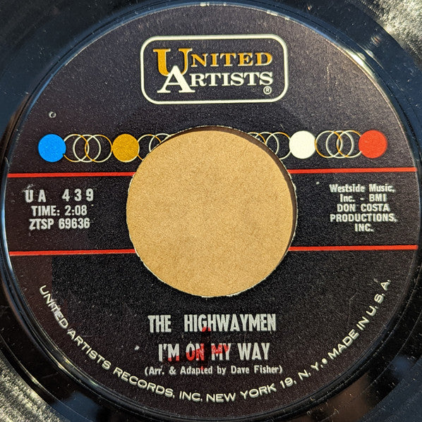 Highwaymen : I'm On My Way / Whiskey In The Jar (7", Single)
