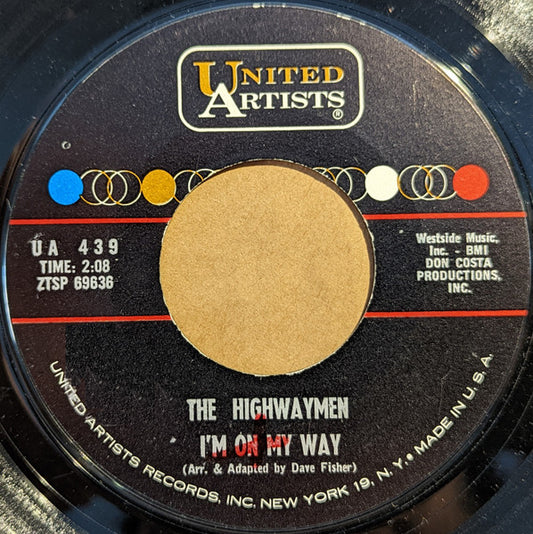 Highwaymen : I'm On My Way / Whiskey In The Jar (7", Single)